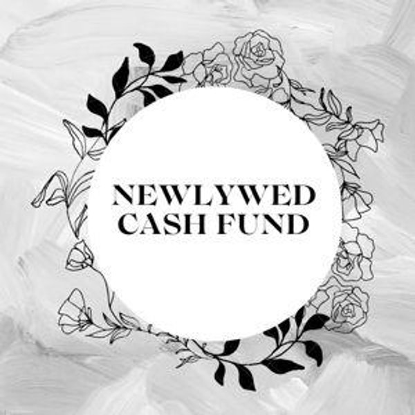 Our Newlywed Fund (Credit/Debit Card)