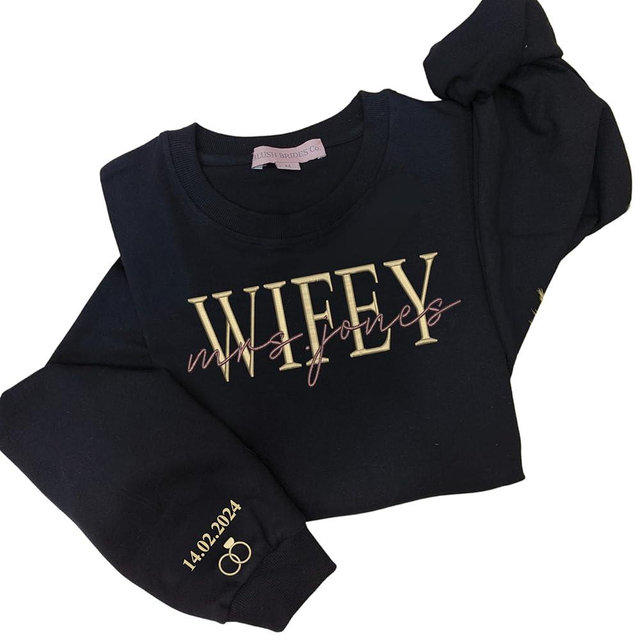 Embroidered Sweatshirt, 100% Cotton Wifey Sweatshirt, Wedding Gift, Gift for Bride, Bridal Shower Gift, Newlywed Honeymoon Present