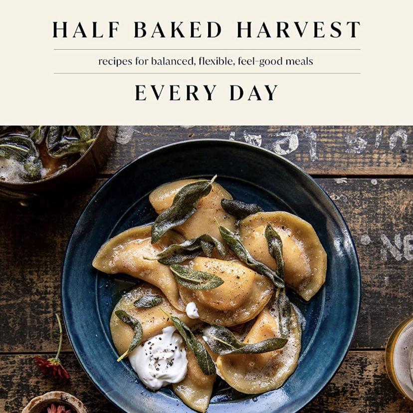 Half Baked Harvest Every Day