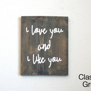 I Love You and I Like You Wood Sign. Parks and Rec. Leslie Knope. Hand Painted. Rustic Decor. Ron Swanson. Parks and Recreation.