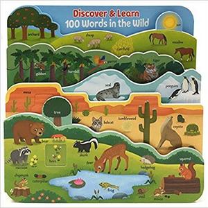 100 Words in the Wild: Interactive Board Book (Discover & Learn)