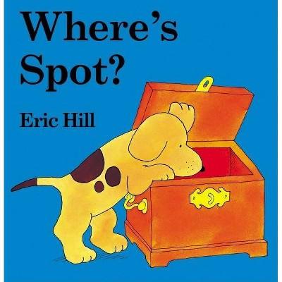 Where's Spot? by Eric Hill