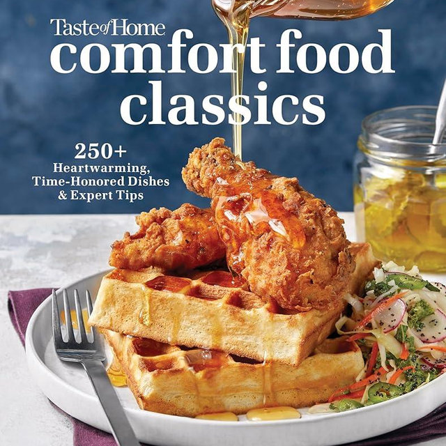 Taste of Home Comfort Food Classics: 200+ HEARTWARMING DISHES & HANDY HINTS
