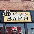 Born in a Barn