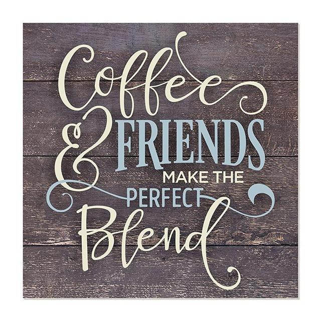 MRC Wood Products Coffee and Friends Make The Perfect Blend Rustic Wall Sign 12x12