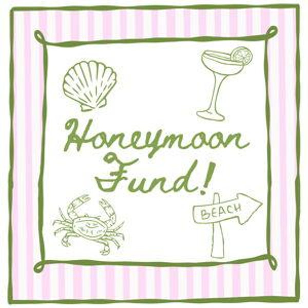 Honeymoon Fund