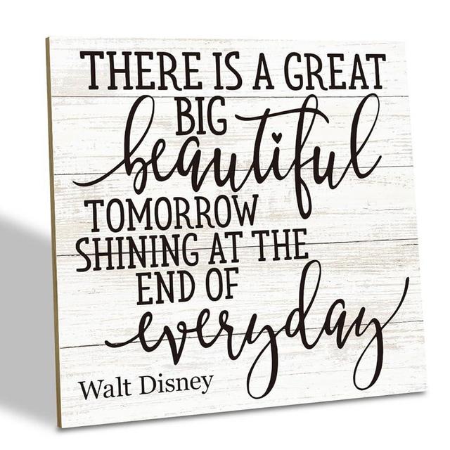 Positive Quote Sign, There's A Great Big Beautiful Tomorrow Shining at the End of Everyday, Wood Plaque Table Art Sign 6.2 * 6.2inch, Primitive Home Decor Sign, Motivational Presents, Friend Gift