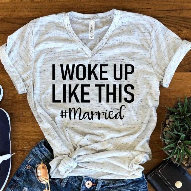 I Woke Up Like This Just Married New Bride...