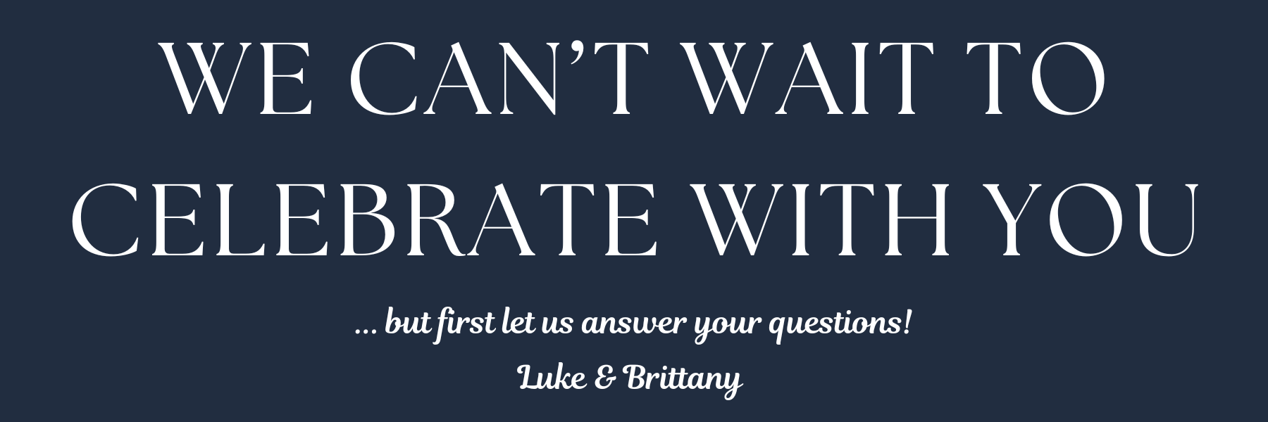 The Wedding Website of Brittany Allen and Luke Morrel