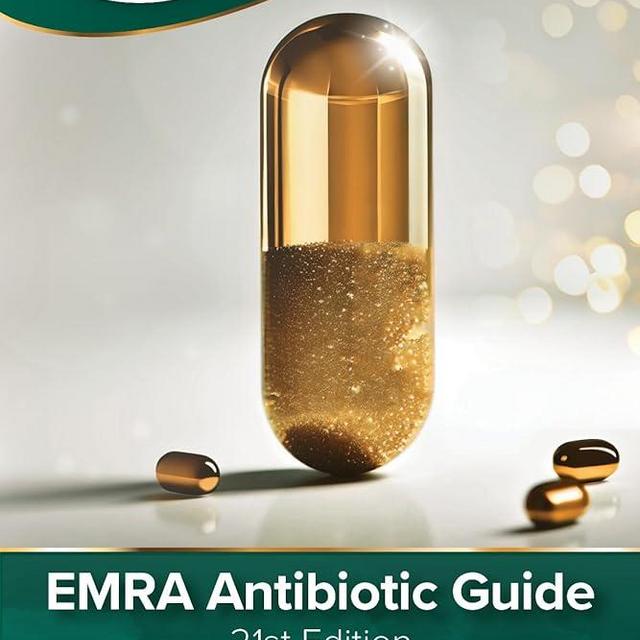 EMRA Antibiotic Guide, 21st Edition