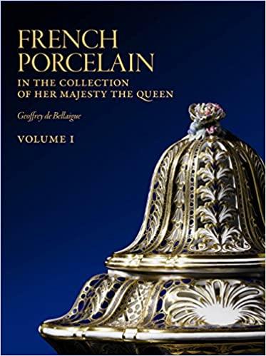 French Porcelain: In the Collection of Her Majesty The Queen - 3 volumes