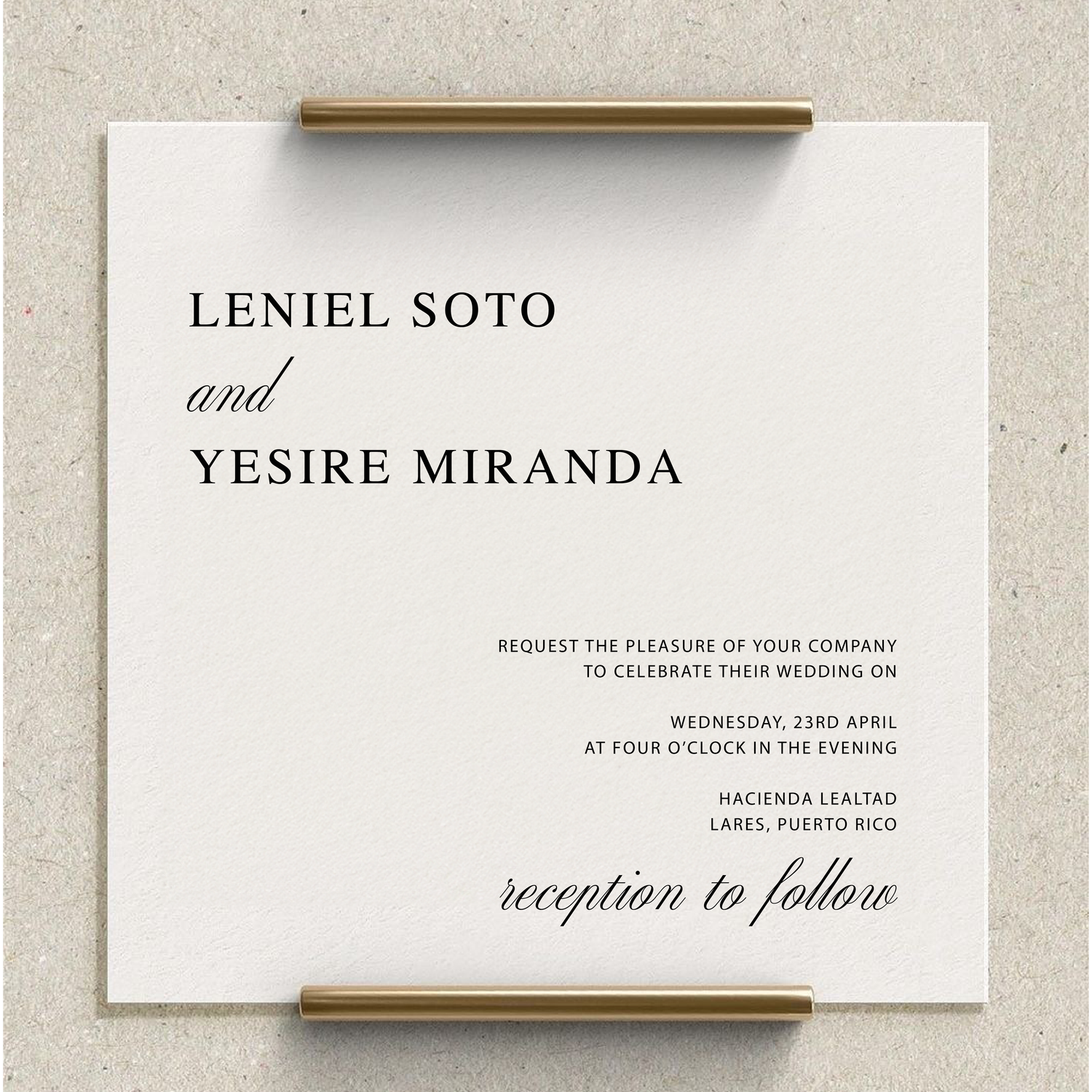 Solicitamos el placer de su compañía para celebrar nuestra boda

el miércoles, 23 de abril a las 4:00PM