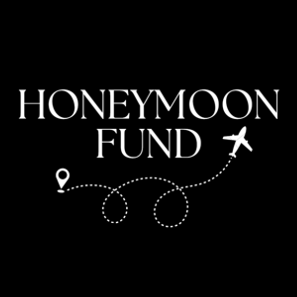 Honeymoon Fund