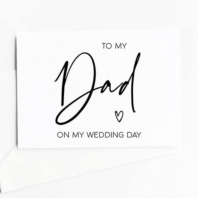 To My Dad on My Wedding Day Card - Brides Father of the Groom Gift for Him