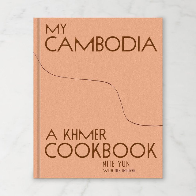 Nite Yun & Tien Nguyen: My Cambodia: A Khmer Cookbook