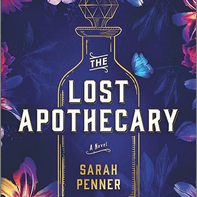 The Lost Apothecary: A Novel