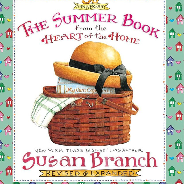 The Summer Book from the Heart of the Home