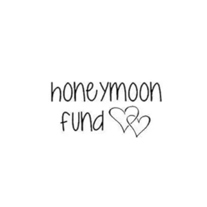 Our Honeymoon Fund