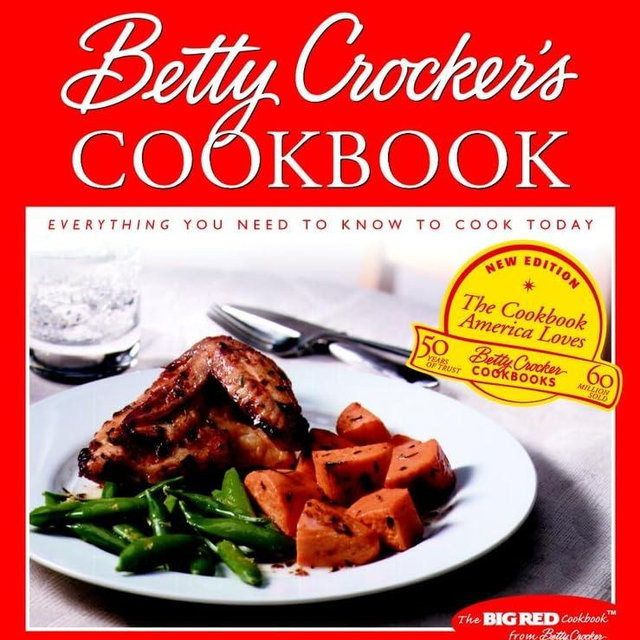 Betty Crocker's Cookbook: Everything You Need to Know to Cook Today