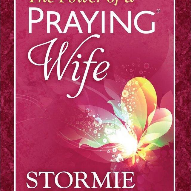 The Power of a Praying® Wife Prayer and Study Guide