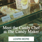 Meet the Candy Chef @ The CandyMaker