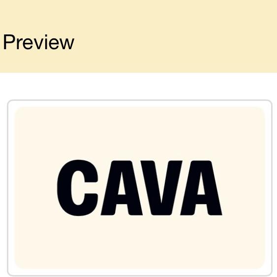 Cava Gift Card!