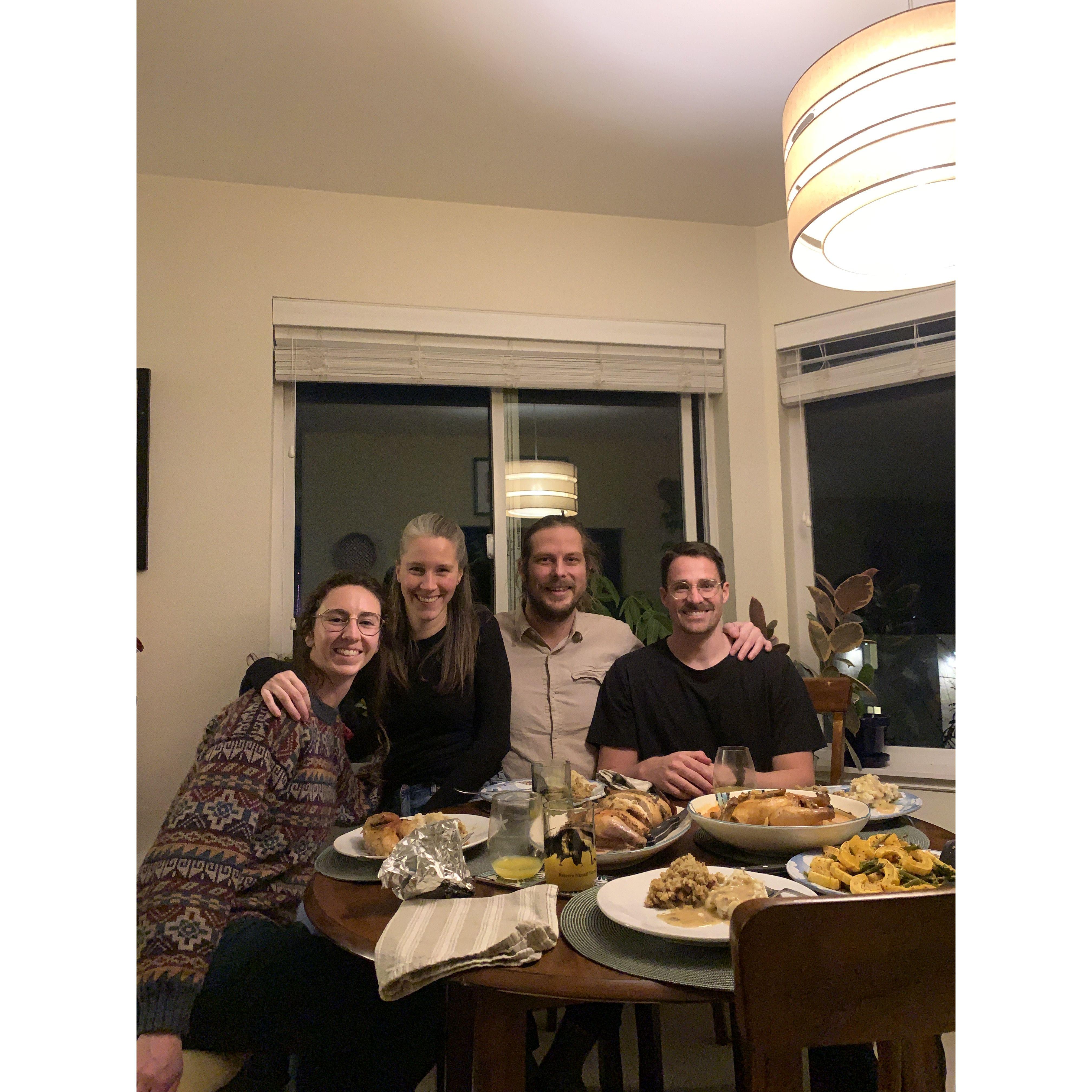 Traditional Thanksgiving Dinner with our dear friends, Alex and Tia