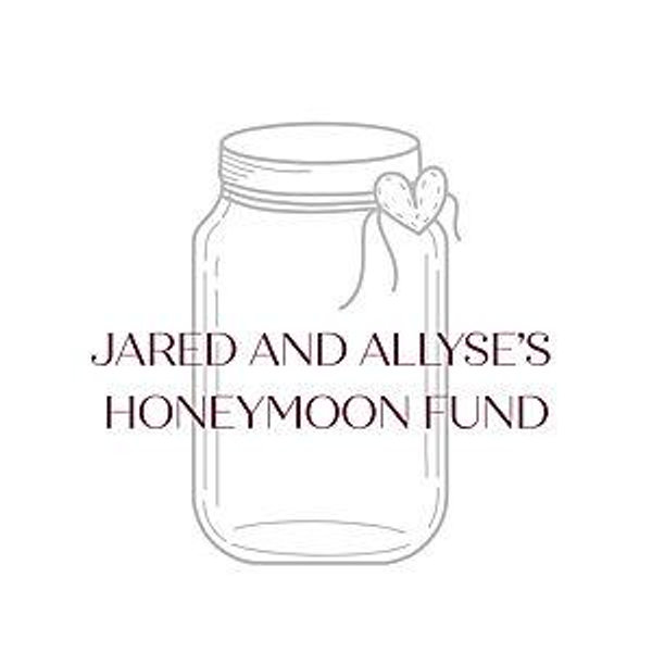 Our Newlywed Honeymoon Fund