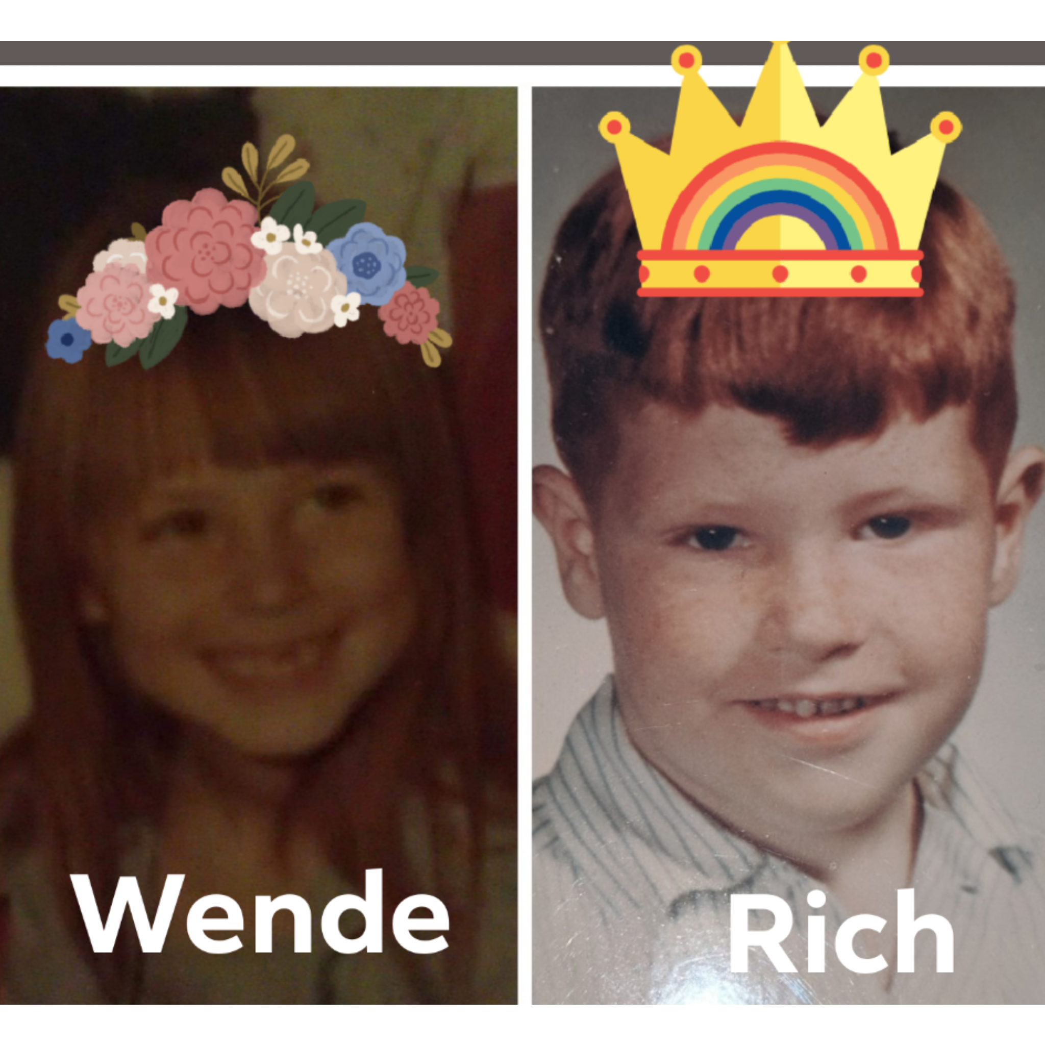 Wende at age 6
Rich at age 6