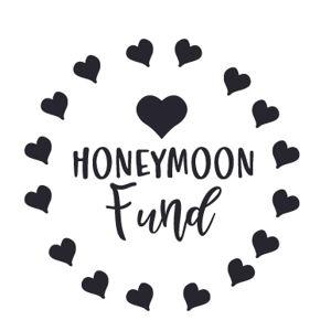 Our Honeymoon Fund