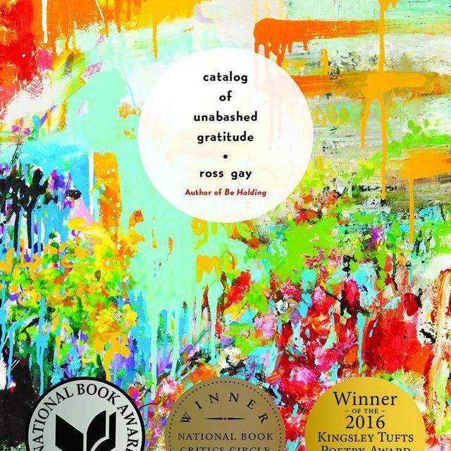 Catalog of Unabashed Gratitude (Pitt Poetry Series)