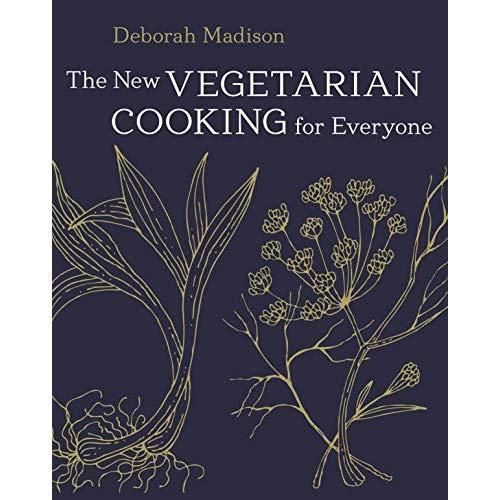 The New Vegetarian Cooking for Everyone: [A Cookbook]