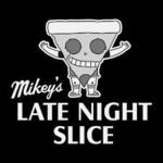 Mikey's Late Night Slice