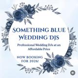 Something Blue Wedding DJs