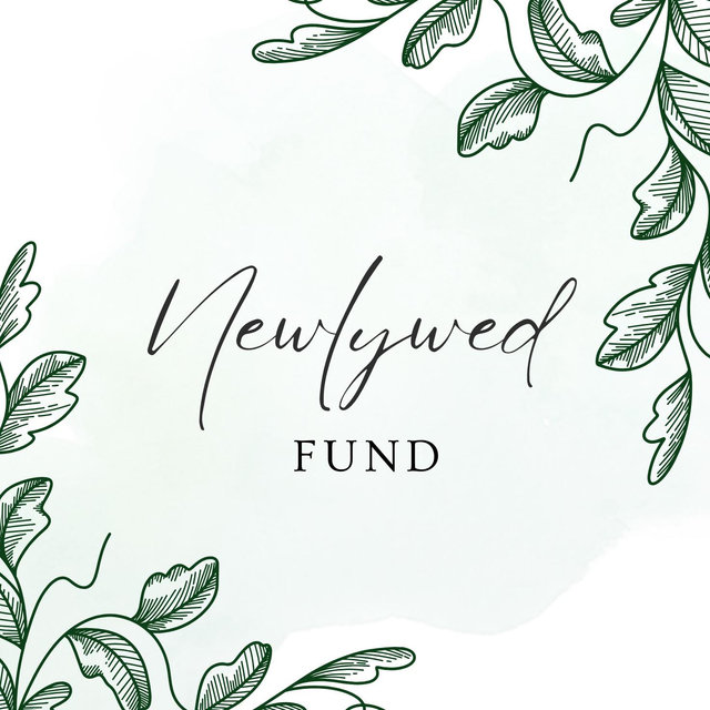 Newlywed Fund