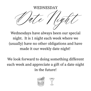 Wednesday Date Night!