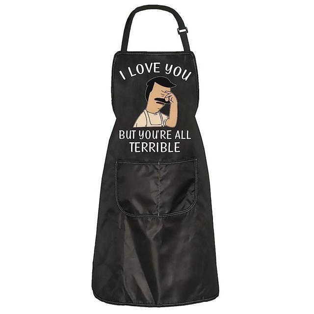 ZJXHPO Bob’s TV Show Merchandise Burgers Fans Apron Gift I Love You But You’re All Terrible Apron Belcher Housewarming Gift