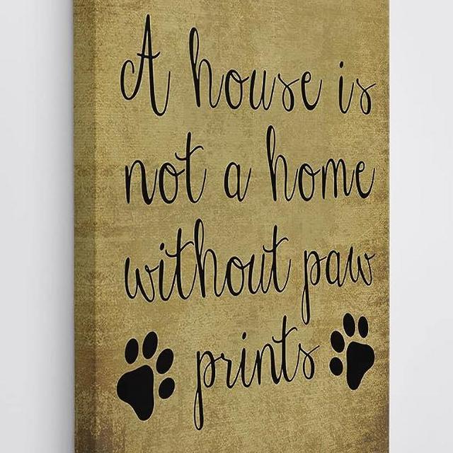 Funny Quote A House Is Not A Home Without Paw Prints Wall Art Canvas Farmhouse Dog Theme 11x14 Inch Prints Decor For Home Bedroom Living Room Girl Room,Gift For Dog Lovers Women Daughter Sister Girls