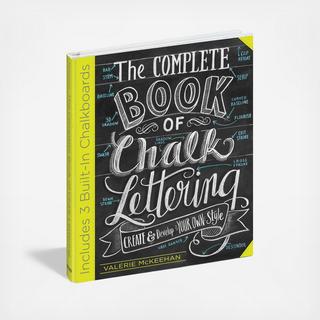 The Complete Book Of Chalk Lettering