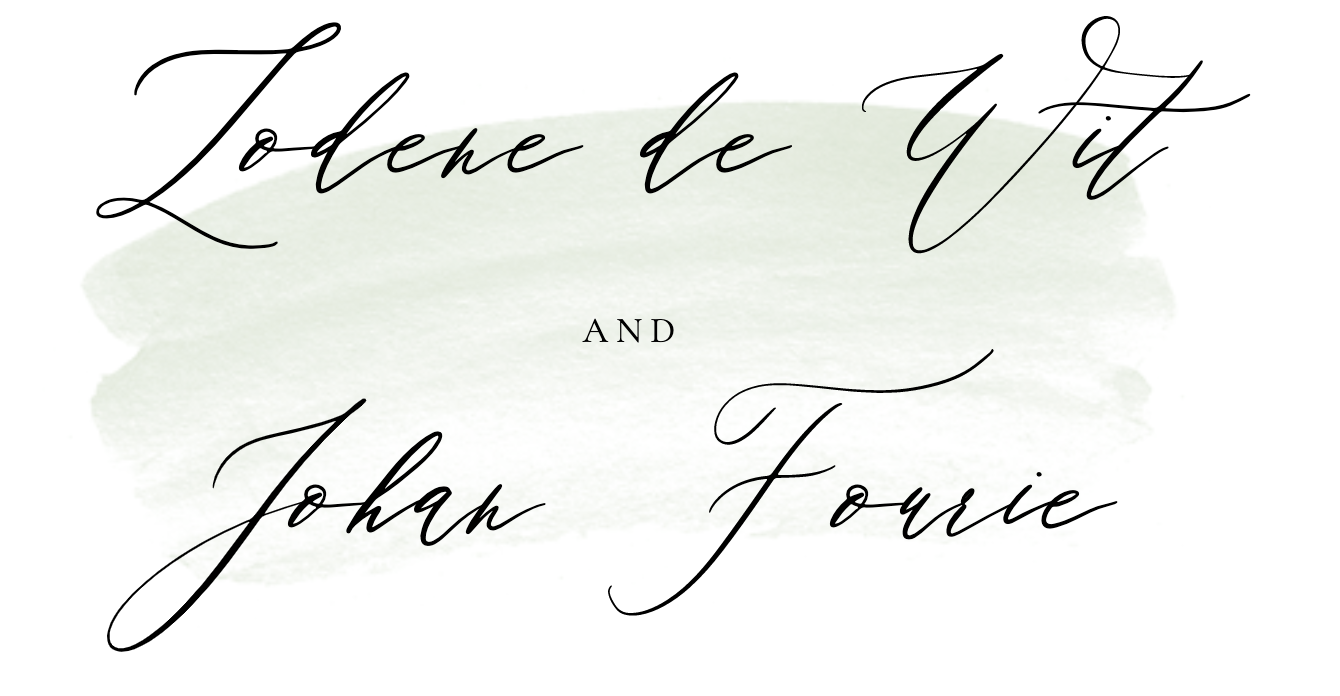 The Wedding Website of Lodene de Wit and Johan Fourie