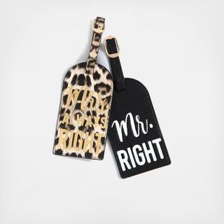 Mr. Right/Mrs. Always Right Luggage Tag Set