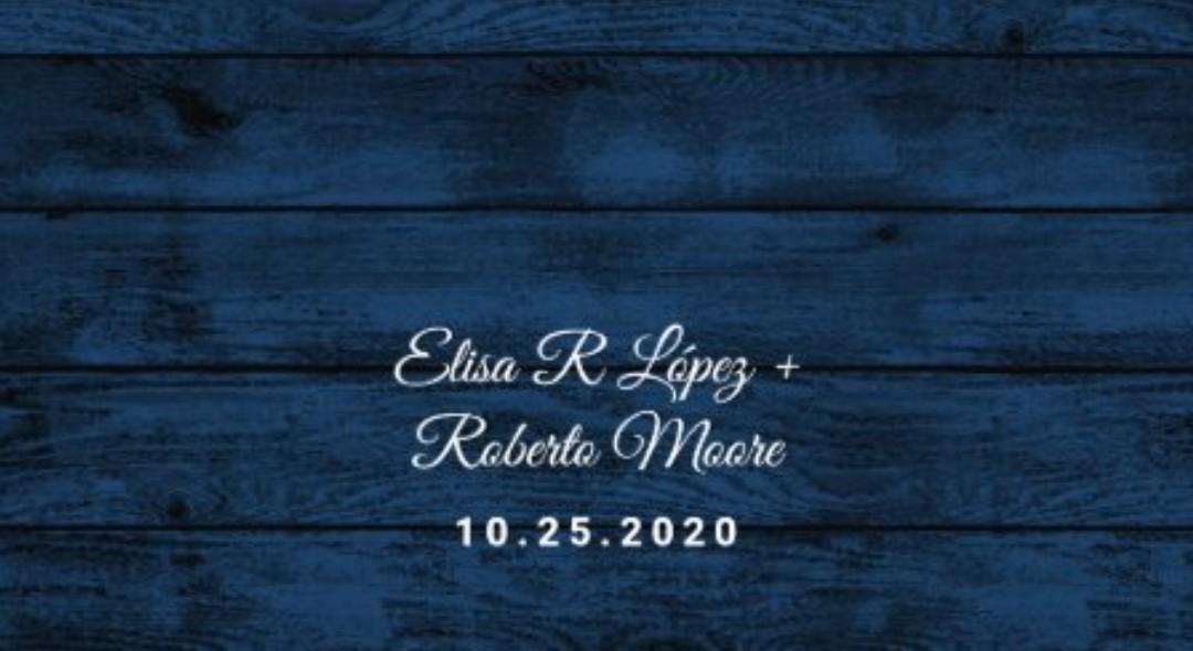 The Wedding Website of Elisa López and Rob Moore