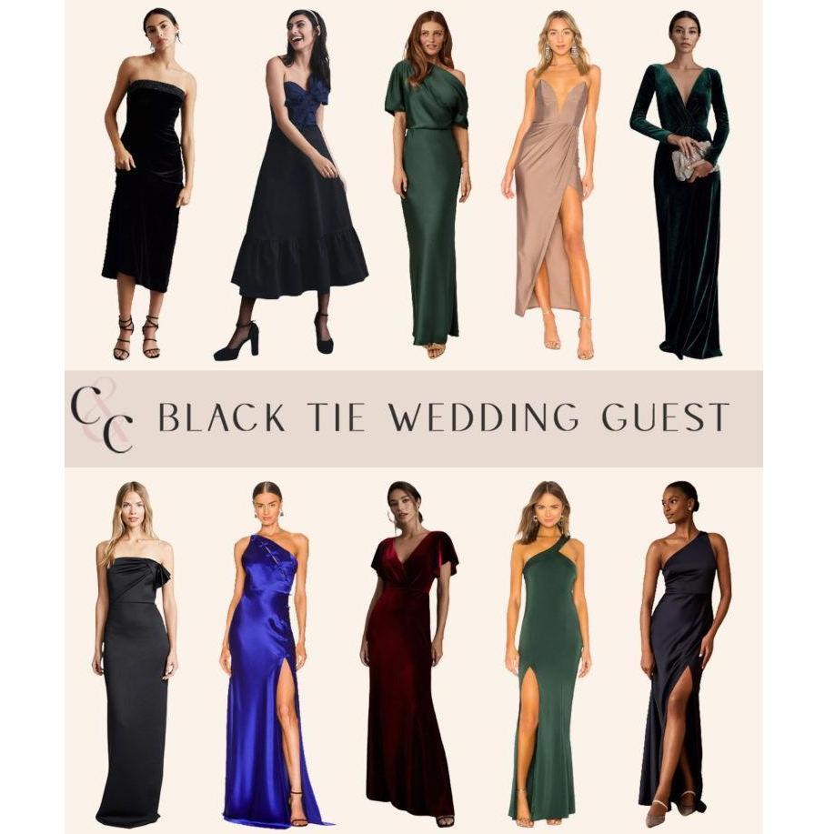 Long gowns for the ladies, not short cocktails dresses.