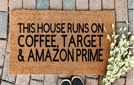 CUSTOM This House Runs On Welcome Mat / Doormat / Housewarming gift / Entryway Decor, Funny Doormat/  Spring Doormat / Fathers Day Gift