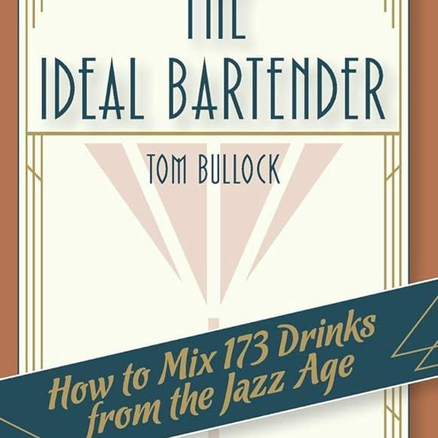 The Ideal Bartender 1917 Reprint