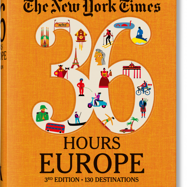 NYT. 36 Hours. Europe. 3rd Edition