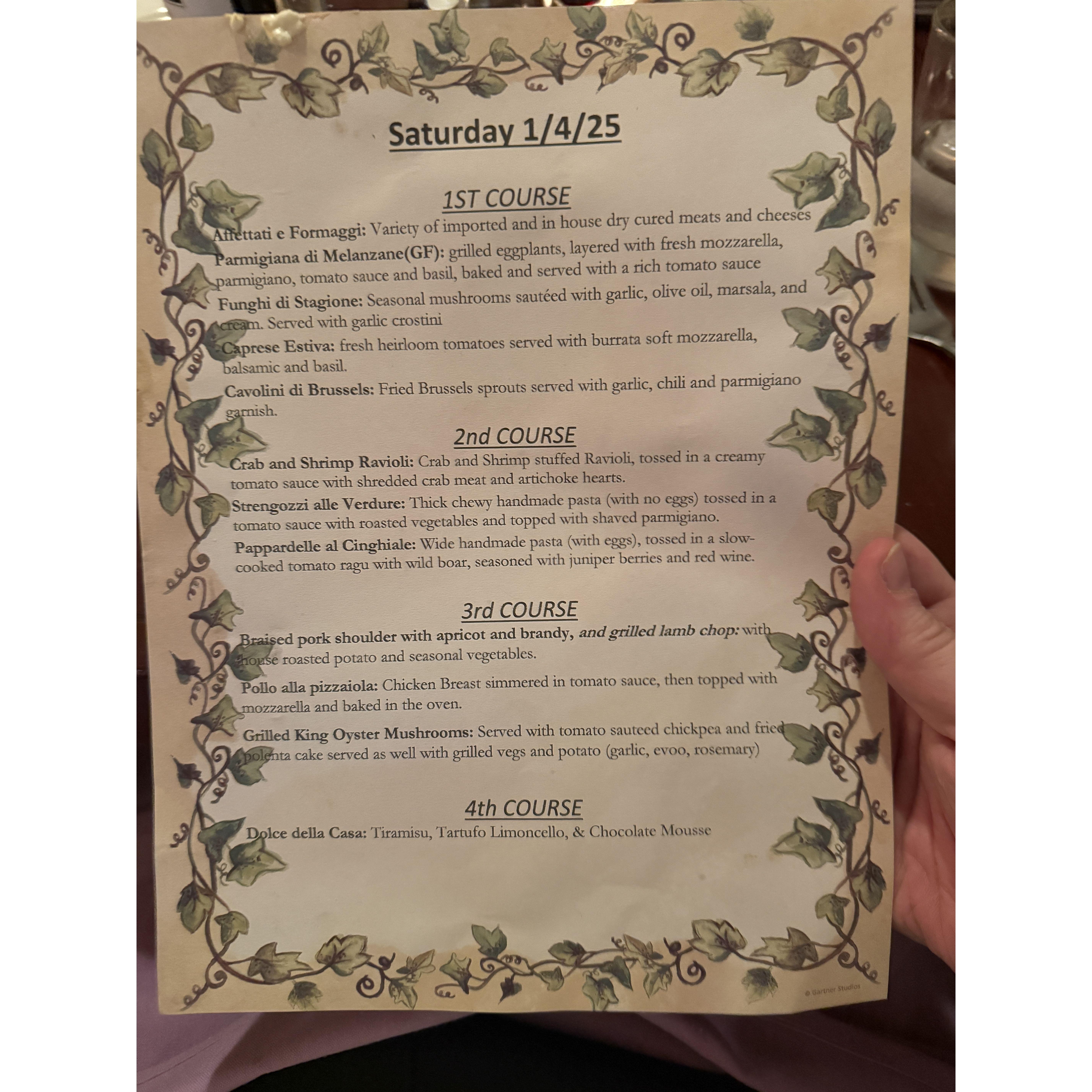 Our Wedding dinner Menu, served family style, so everyone got every dish!