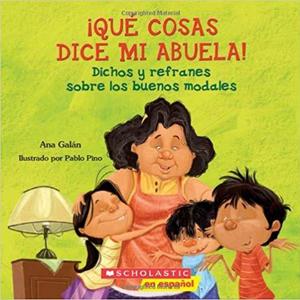 Qué cosas dice mi abuela (The things my grandmother says) book in Spanish - CCPEP