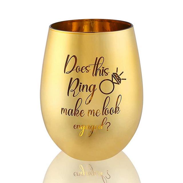 Does This Ring Make Me Look Engaged-Engagement Gift-Newly Engaged Gifts-Fiance Gifts for Her,Him,Women,Bride To Be,Future Mrs - Engaged Wine Glass