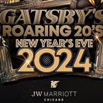 Gatsby's Roaring 20's New Year's Eve Party at JW Marriott Chicago